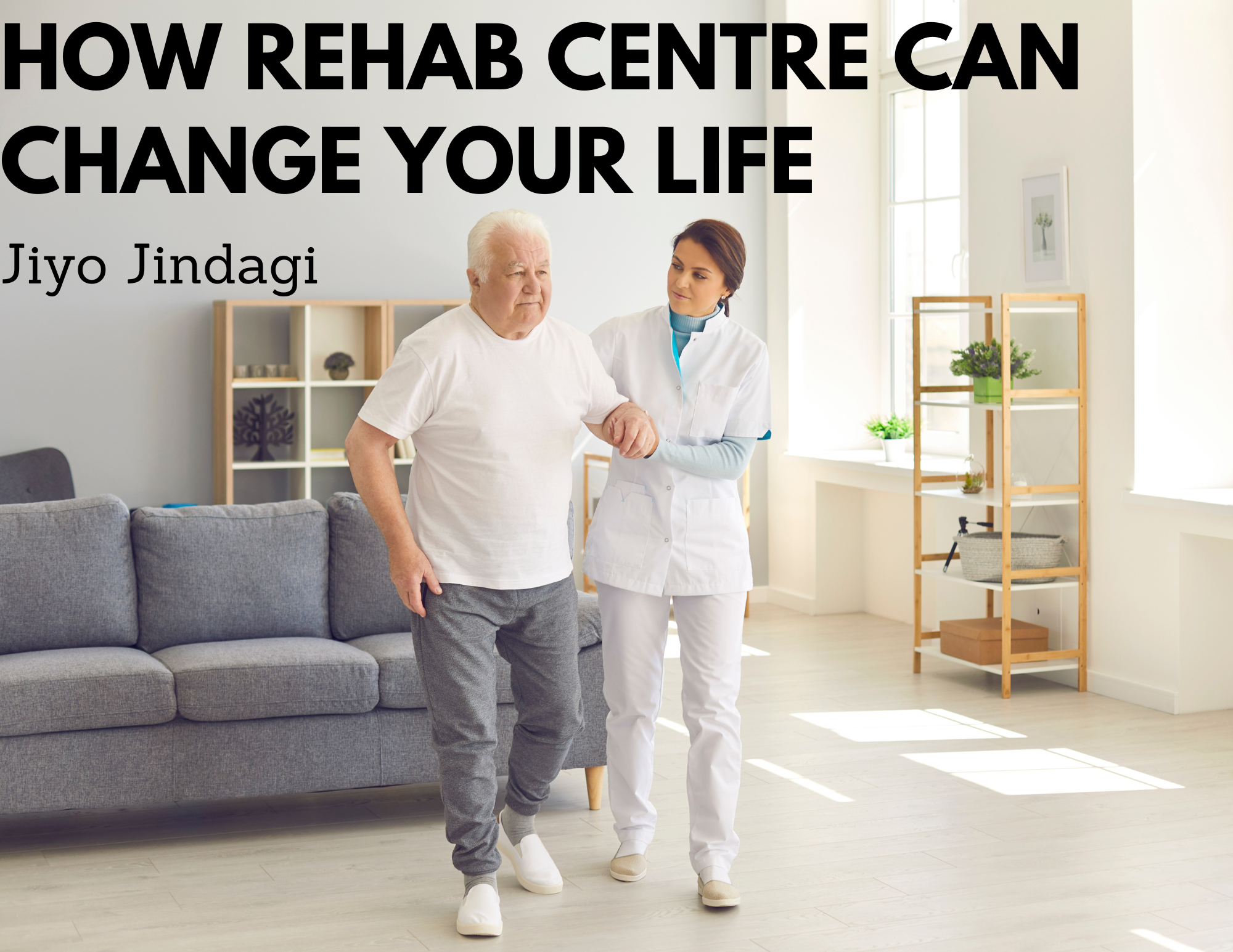 How Rehab Centre can change your life